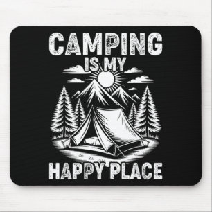 Camping is happy place funny camper forest camp mouse pad