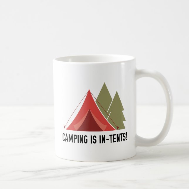 Camping Is In-Tents! Coffee Mug (Right)