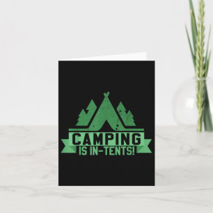 Camping Is In Tents Funny Outdoor Camper Pun Gift Card