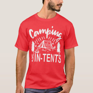 Camping is inents Funny Intense Camping Outr boy T-Shirt