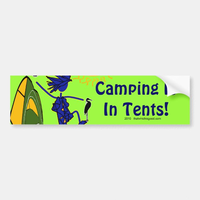 Camping Is (Intense) In Tents Bumper Sticker (Front)