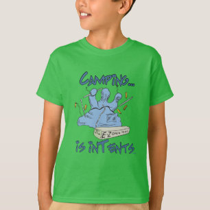 Camping is Intents T-Shirt
