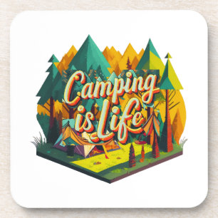 Camping is Life Coaster