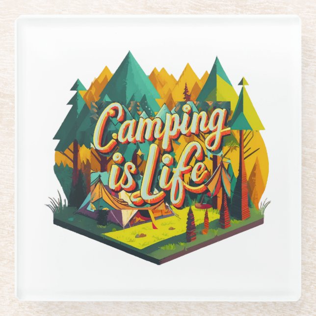 Camping is Life Glass Coaster (Front)