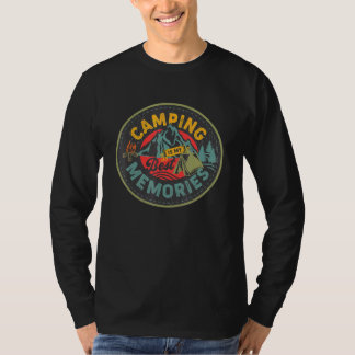 Camping Is My Best Memories Outdoor Travel Nature  T-Shirt