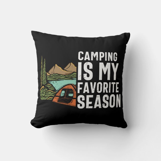 Camping Is My Favourite Season Cushion (Front)