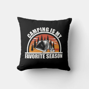 Camping is my favourite season funny camper slogan cushion