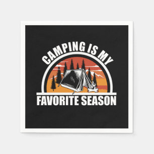 Camping is my favourite season funny camper slogan napkin