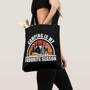 Camping is my favourite season funny camper slogan tote bag