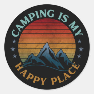 CAMPING IS MY HAPPY PLACE  CLASSIC ROUND STICKER