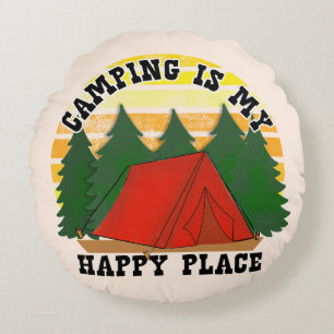 Camping Is My Happy Place  Round Cushion