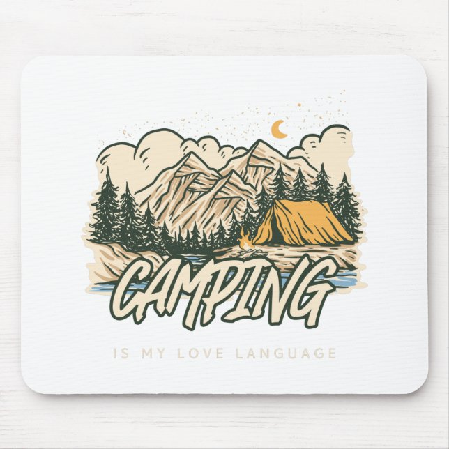 Camping Is My Love Language  Mouse Pad (Front)