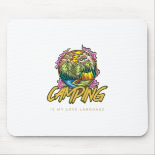 Camping Is My Love Language Mouse Pad