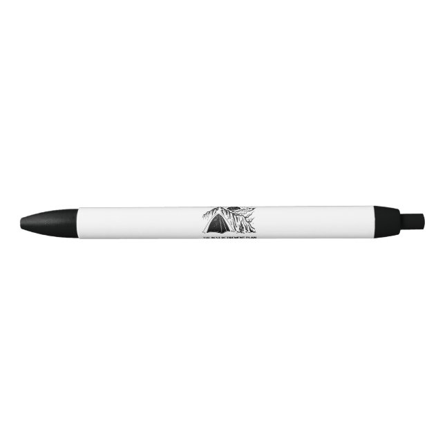 Camping Is My Retirement Plan Retired Camper Black Ink Pen (Front)