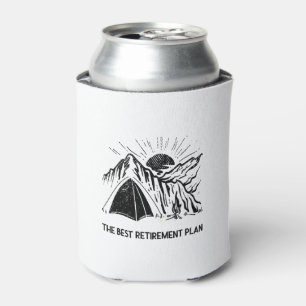 Camping Is My Retirement Plan Retired Camper Can Cooler