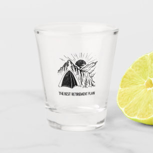 Camping Is My Retirement Plan Retired Camper Shot Glass