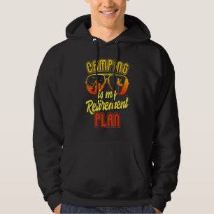 Camping Is My Retirement Plan Sunglasses Hoodie