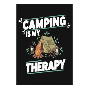 Camping Is My TheraFor Outdoors Photo Print