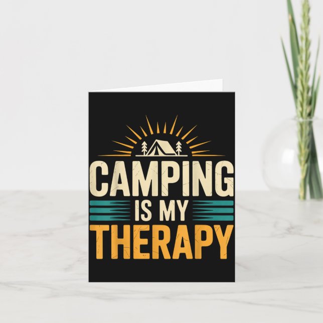 Camping is my therapy  card (Front)