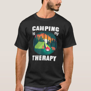 Camping Is My Therapy Rv Van Camping Saying Happy T-Shirt