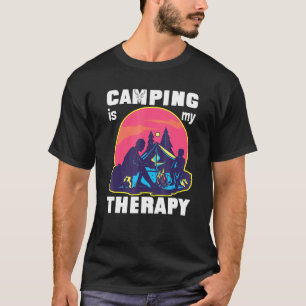 Camping Is My Therapy Rv Van Camping Saying Happy T-Shirt
