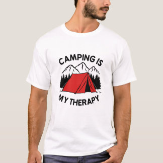 Camping is my therapy T-Shirt