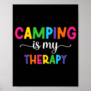 Camping is my therapy womens camping with saying poster