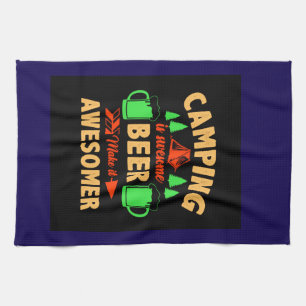 Camping is Swesome Beer Make it Aesomer-45676 Tea Towel