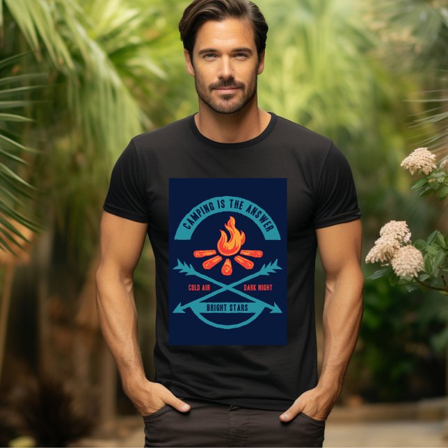 Camping is the answer of cold air and dark night T-Shirt (Creator Uploaded)