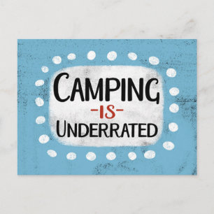 Camping Is Underrated Postcard