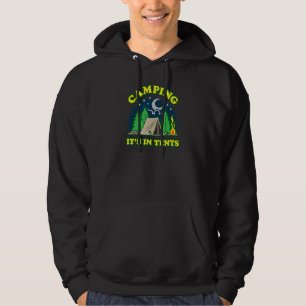 Camping It's In Tents Intense Word Pun Campsite Hoodie
