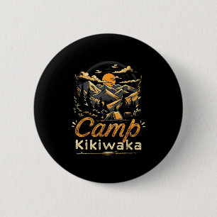 Camping Kikiwaka Camper Hike Tent Forest Mountain 6 Cm Round Badge