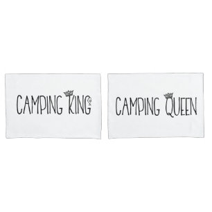 "Camping King and Queen" Pillowcase