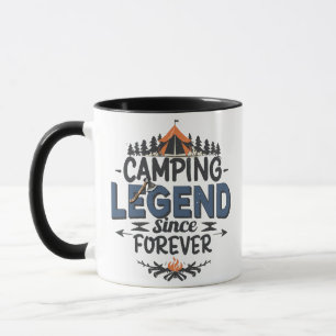 Camping Legend Since Forever Mug