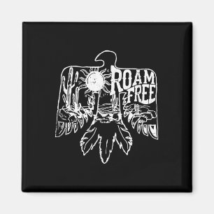 Camping Life Desert Thunderbird Roam Free  Magnet
