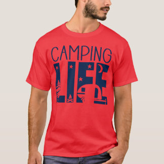 Camping Life Funny Camping Lovers girl T-Shirt