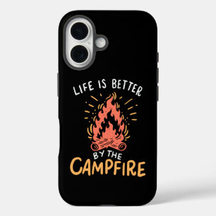 Camping - Life Is Better By The Campfire iPhone 16 Case