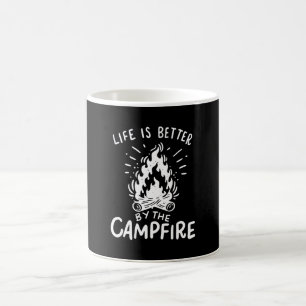Camping - Life Is Better By The Campfire Coffee Mug