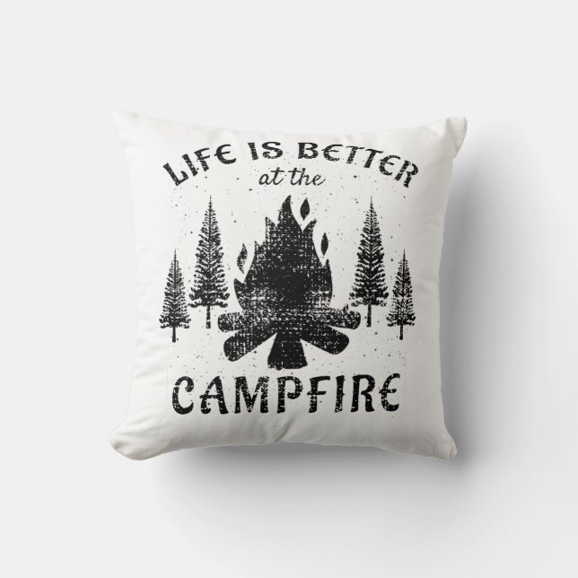 Camping - Life Is Better By The Campfire Cushion (Front)