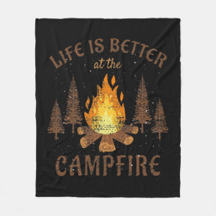 Camping - Life Is Better By The Campfire Fleece Blanket