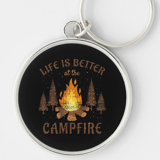 Camping - Life Is Better By The Campfire  Key Ring (Front)