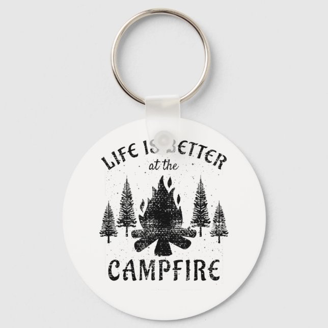 Camping - Life Is Better By The Campfire Key Ring (Front)