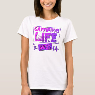 Camping Life is the best life T-Shirt