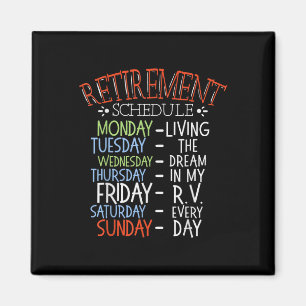 Camping Life Retirement Schedule Van Rv Camper Fan Magnet
