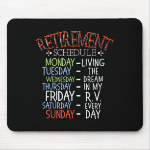 Camping Life Retirement Schedule Van Rv Camper Fan Mouse Pad
