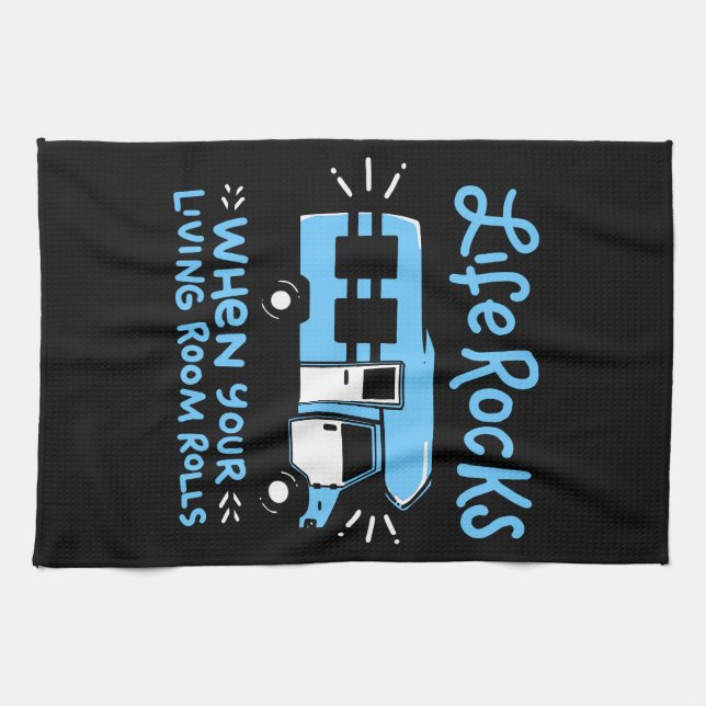 Camping - Life Rocks Tea Towel (Horizontal)