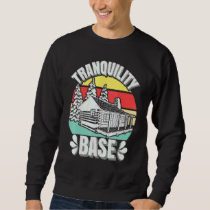Camping Log Cabin Tranquillity Base Camper Vacatio Sweatshirt