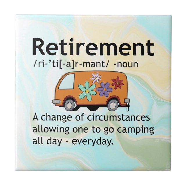 Camping Lovers Retirement Definition   Funny  Ceramic Tile (Front)