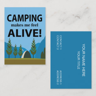 Camping Makes Me Feel Alive Camping Business Card