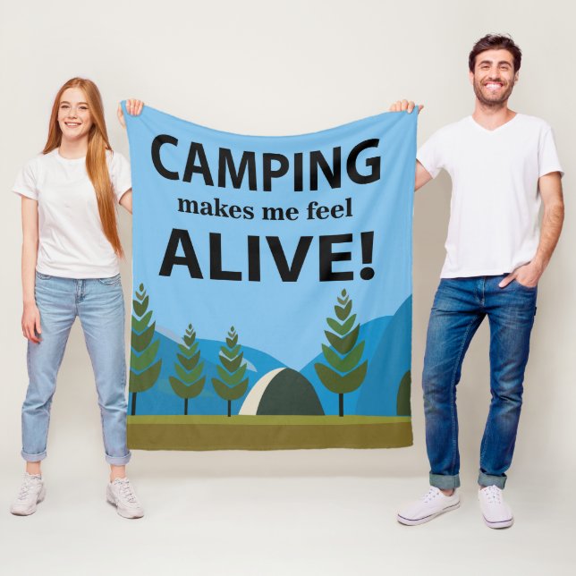 Camping Makes Me Feel Alive Camping Fleece Blanket (In Situ)